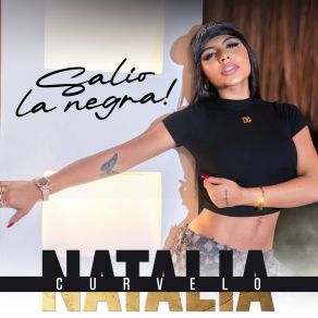 Salio La Negra! (En Vivo) album cover