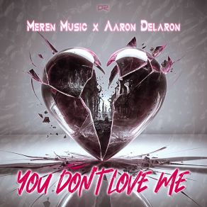 You Don't Love Me album cover