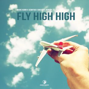 Fly High High album cover