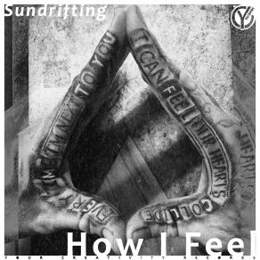 How I Feel (Original Mix) album cover