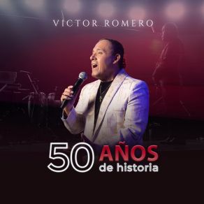 50 Años De Historia album cover