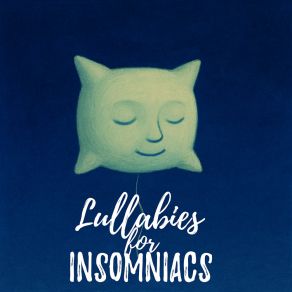 Lullabies For Insomniacs album cover