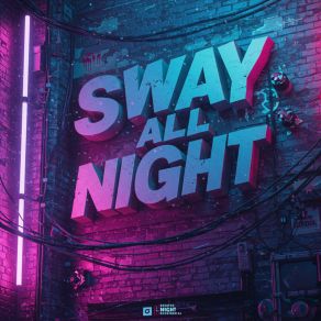 Sway All Night album cover