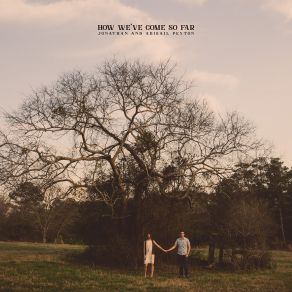 How We’ve Come So Far album cover