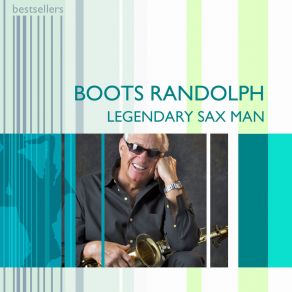 Boots Randolph - Legendary Sax Man album cover