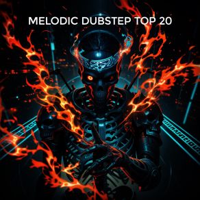 Melodic Dubstep Top 20 album cover