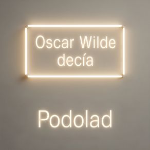 Oscar Wilde Decía album cover