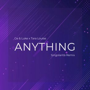 Anything (Singolarità Remix) album cover