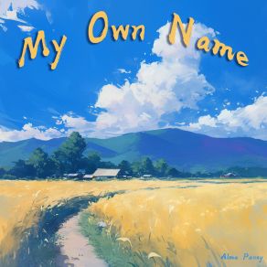 My Own Name album cover