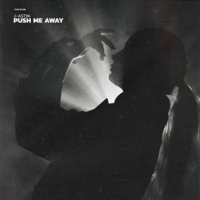 Push Me Away album cover
