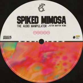 Spiked Mimosa (Incl. Aston Marton Remix) album cover