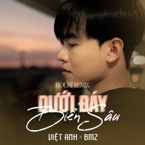 Dưới Đáy Biển Sâu (Holmi Remix) album cover