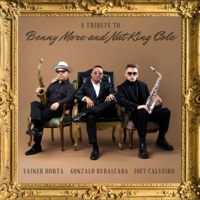 A Tribute To Benny Moré And Nat King Cole album cover