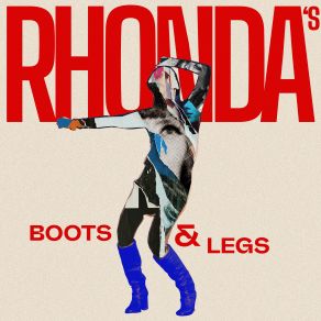 Rhonda's Boots & Legs (Live) album cover
