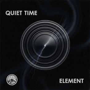 Quiet Time Element album cover