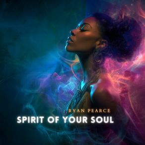 Spirit Of Your Soul album cover