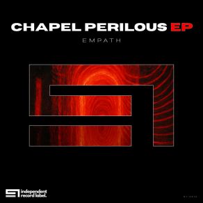 Chapel Perilous (Original Mix) album cover