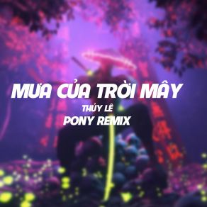 Mưa Của Trời Mây album cover