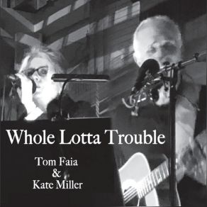 Whole Lotta Trouble album cover
