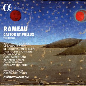 Rameau: Castor Et Pollux (1737 Version) (CD2) album cover