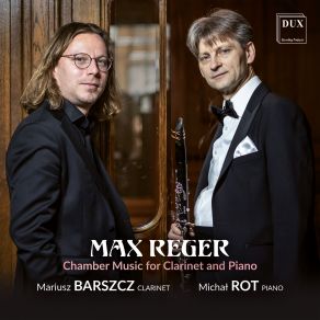 Reger: Chamber Music For Clarinet & Piano album cover