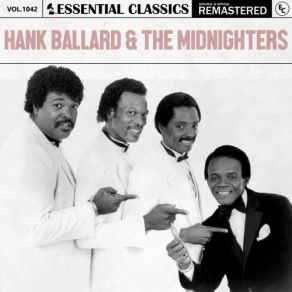 Essential Classics, Vol. 1042: Hank Ballard & The Midnighters (CD2) album cover