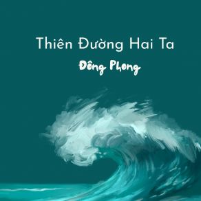 Thiên Đường Hai Ta album cover