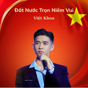 Đất Nước Trọn Niềm Vui album cover