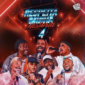 Respeita Minha História 4 (Canta Revela) album cover