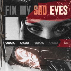 Fix My Sad Eyes album cover