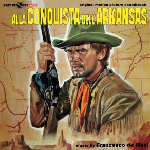 Alla Conquista Dell'Arkansas (Original Soundtrack) album cover