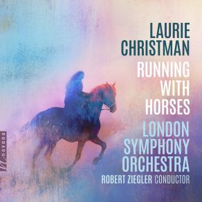 Laurie Christman: Running With Horses album cover