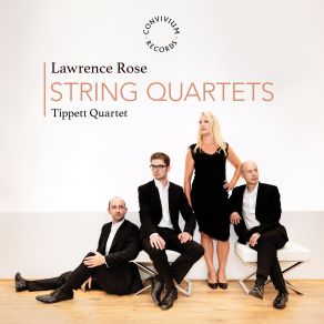 Lawrence Rose: String Quartets album cover