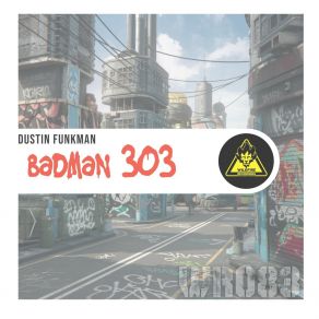 Badman 303 album cover