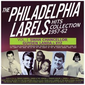 The Philadelphia Labels Hits Collection 62 Vol. 1: Swan, Chancellor & Guyden (CD3) album cover