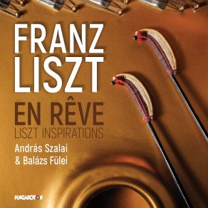 En Rêve: Liszt Inspirations album cover