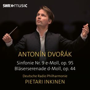 Dvořák: Symphony No. 9 & Serenade For Wind Instruments Op. 44 album cover