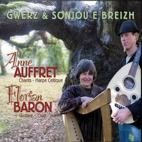 Gwerz Ha Sonjou E Breizh (Traditional Breton Music / Celtic Music From Brittany / Keltia Musique Bretagne) album cover