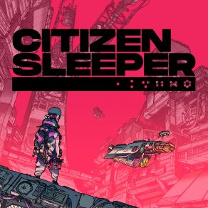 Citizen Sleeper (Original Game Soundtrack) album cover