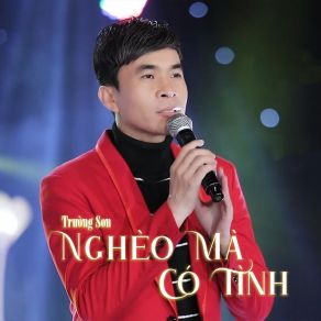 Nghèo Mà Có Tình # 1 album cover