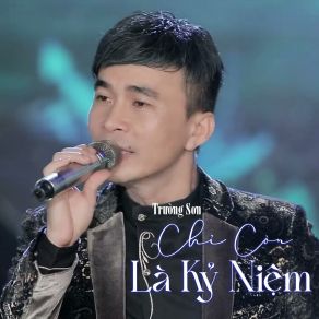 Chỉ Còn Là Kỷ Niệm # 1 album cover