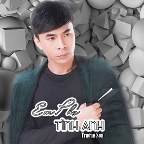 Em Phụ Tình Anh # 1 album cover
