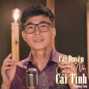 Cái Duyên Cái Nợ Cái Tình # 1 album cover