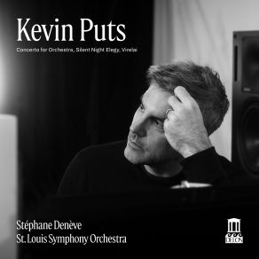 Kevin Puts: Concerto For Orchestra, Silent Night Elegy & Virelai album cover