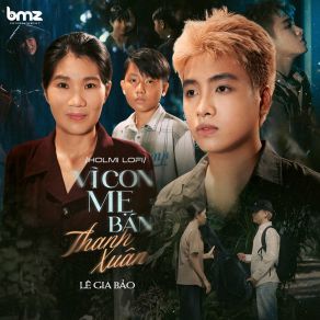 Vì Con Mẹ Bán Thanh Xuân (Holmi Lofi) album cover