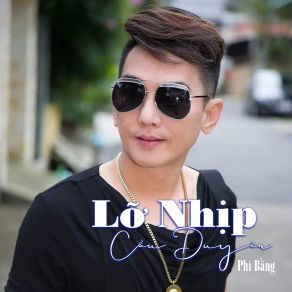 Lỡ Nhịp Cầu Duyên # 1 album cover