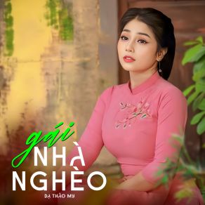 Gái Nhà Nghèo album cover