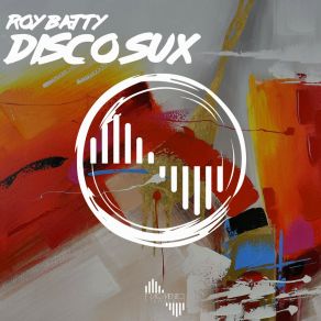 Disco Sux album cover