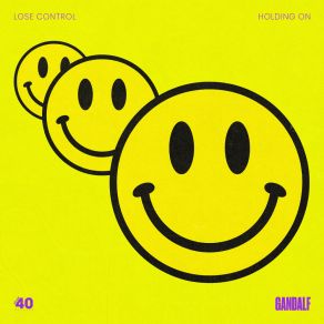 Lose Control / Holding On album cover