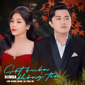 Giọt Buồn Không Tên (Rumba) album cover